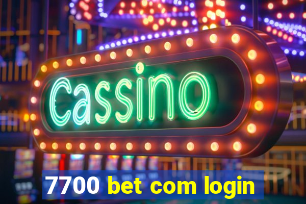 7700 bet com login